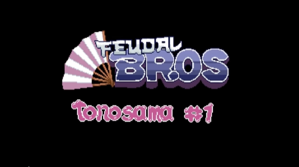 Feudal Bros：Tonosama#1即将上线！你准备好探索多平台游戏体验了吗？